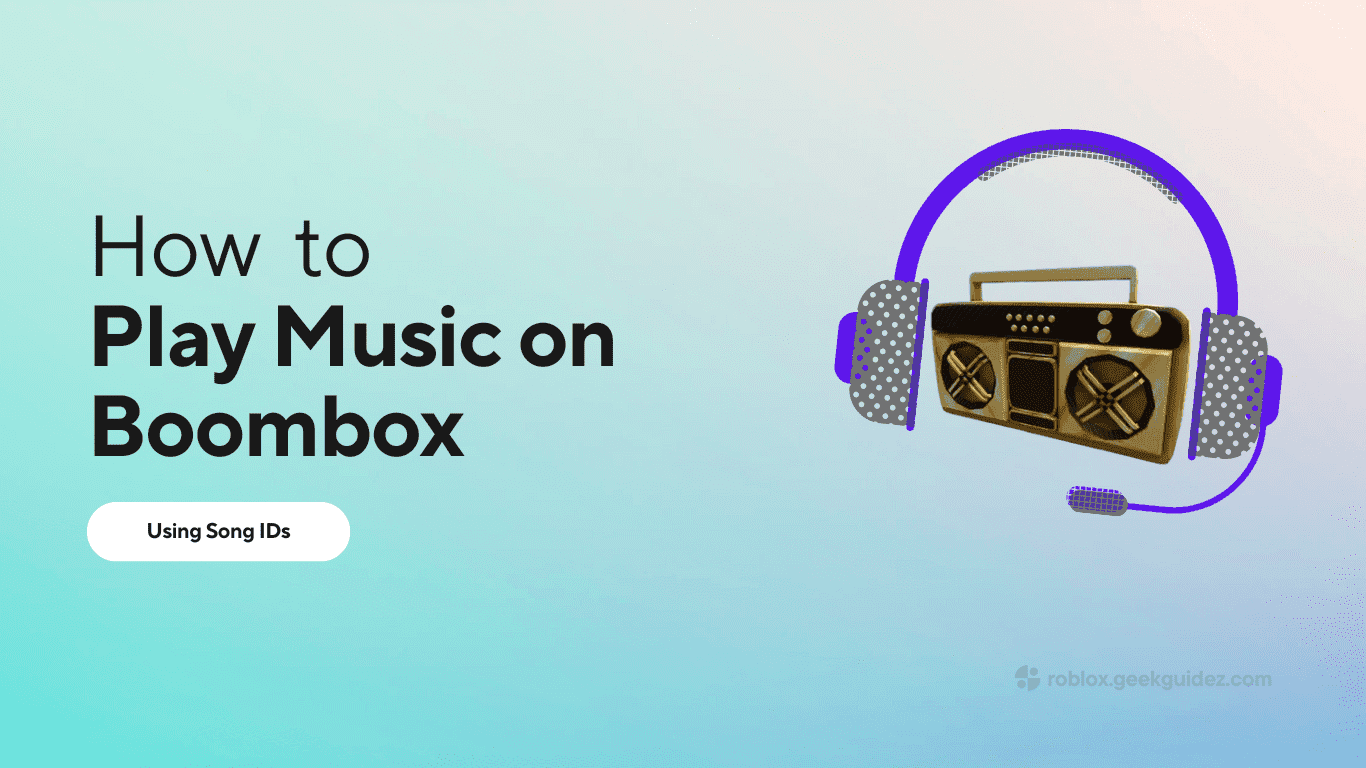 How to Test Song IDs on Roblox Boombox Player